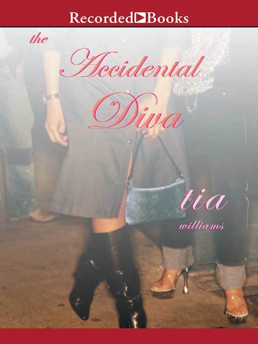 Title details for Accidental Diva by Tia Williams - Available